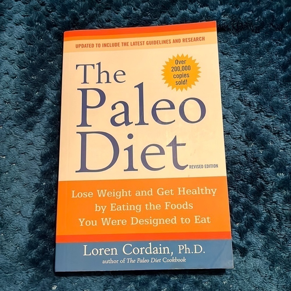 “The Paleo Diet”! Loren Cordain, Ph. D